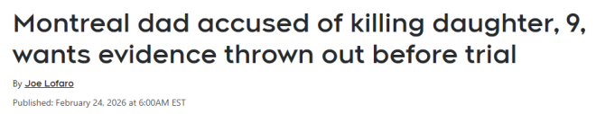 加拿大父亲被控谋杀9岁女儿, 称警察曾诱导他签字! 前妻证词曝光!