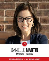 We're so excited to welcome Danielle Martin to the team as our Liberal  candidate in University&mdash;Rosedale's upcoming federal by-election. We know  Danielle will be a strong voice in Ottawa for people across