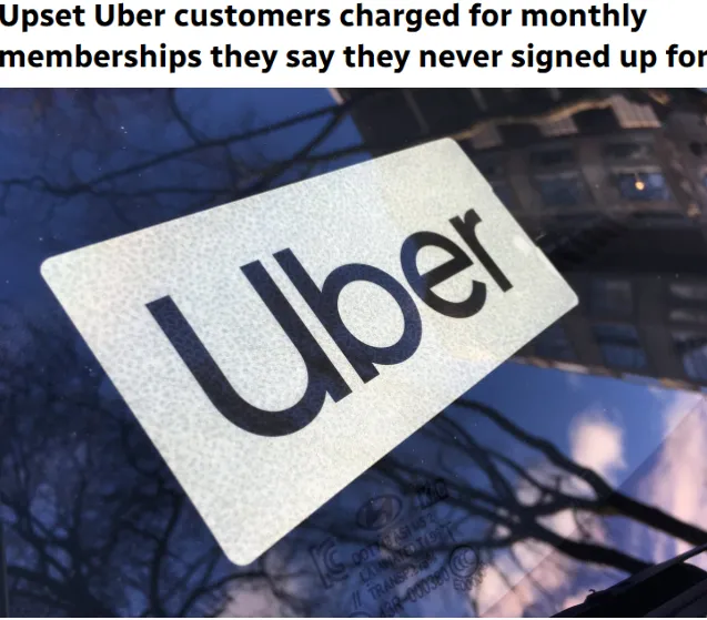 Uber摊事！加拿大用户被莫名开通会员扣费